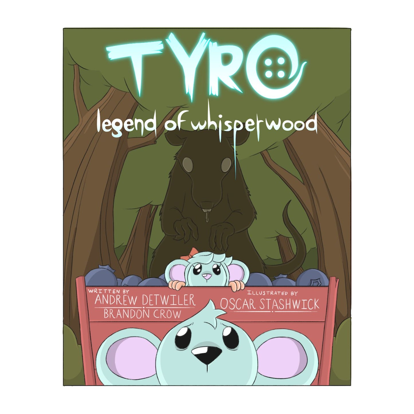 Tyro: Legend of Whisperwood Comic – Issue #1